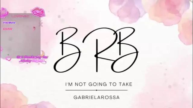 Image 8 of gabrielarossa Stream on Chaturbate on 1 month ago