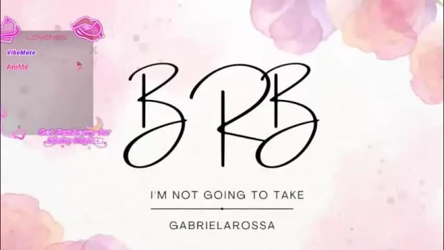 Image 7 of gabrielarossa Stream on Chaturbate on 1 month ago