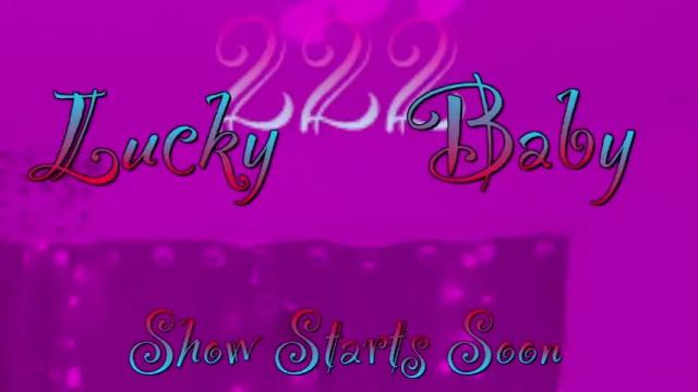 Image 11 of lucky222baby Stream on Chaturbate on 16 months ago